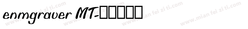 enmgraver MT字体转换